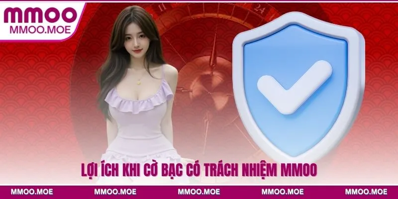 Lợi ích khi cờ bạc có trách nhiệm MMOO
